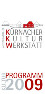 Flyer der Kürnacher Kultur Werkstatt